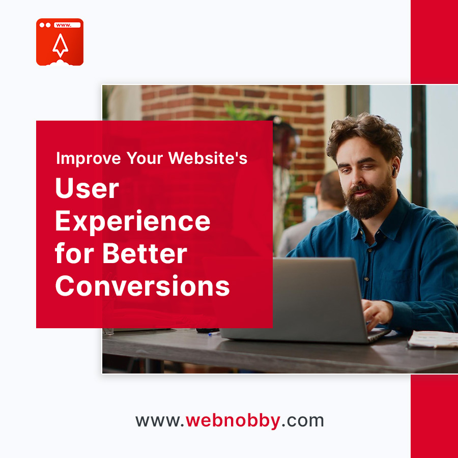 Improve User Experience for Conversions