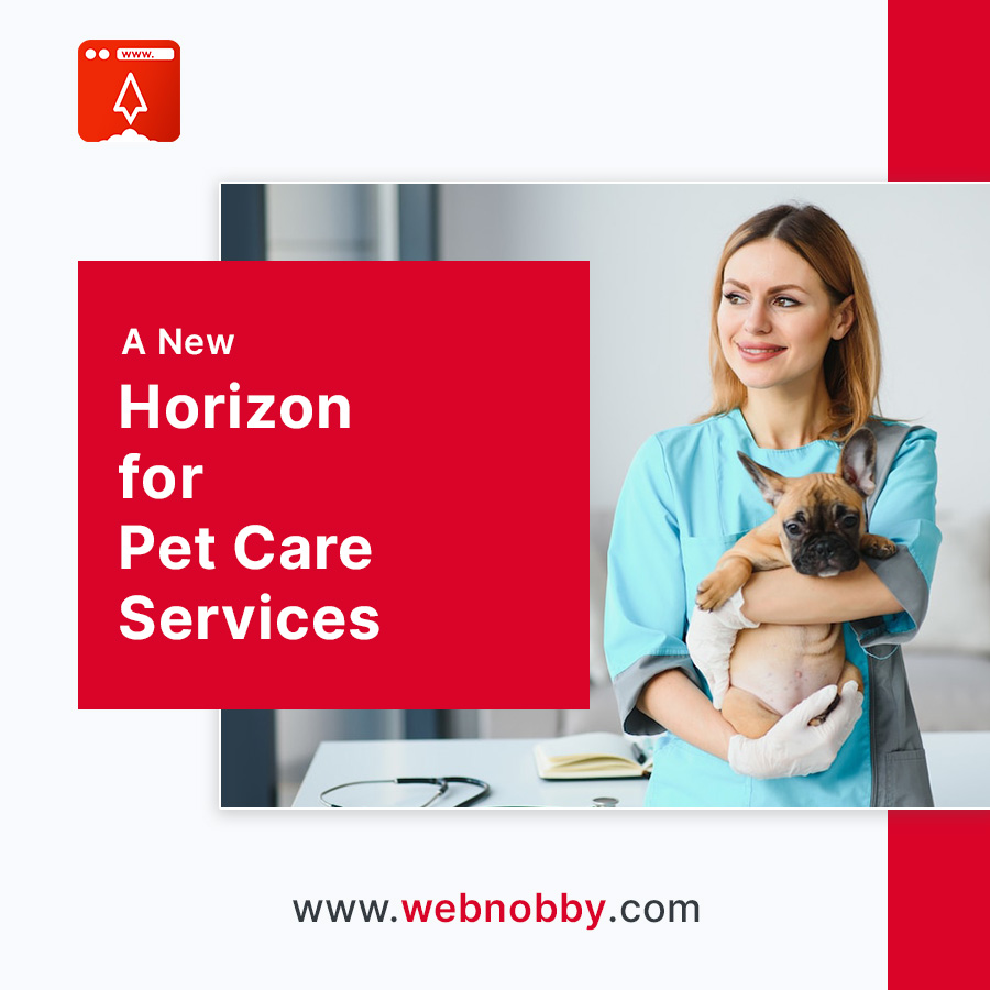 A New Horizon for Pet Care Services