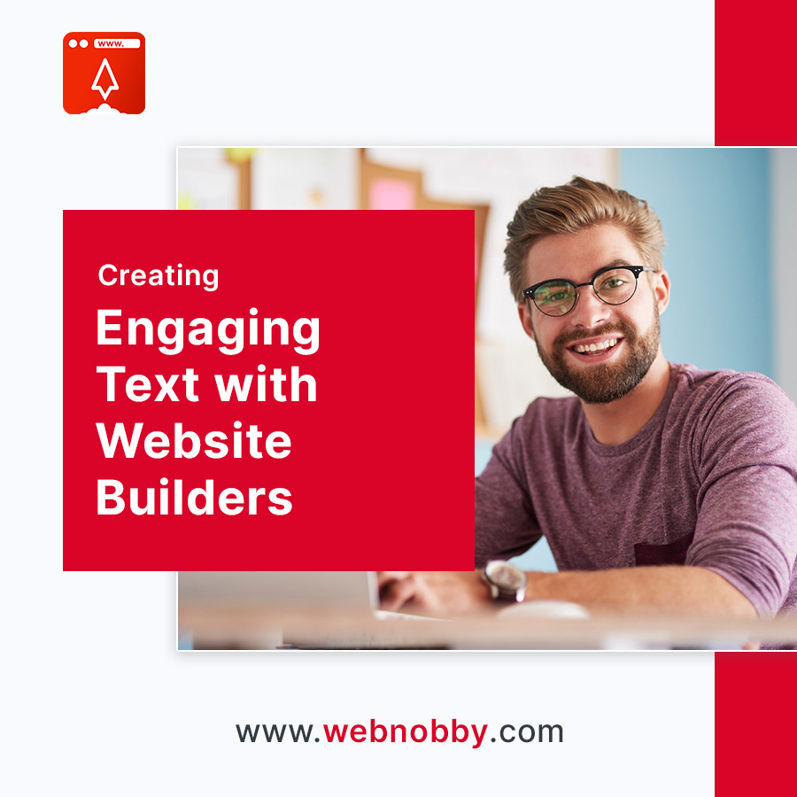 Creating Engaging Text with Website Builders