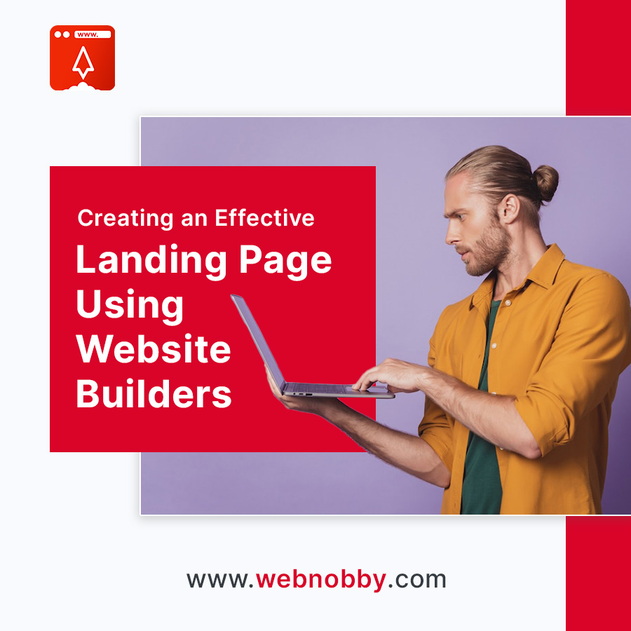 Creating an Effective Landing Page: Best Practices from Website Builders