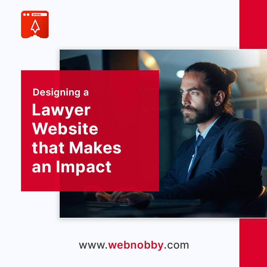 Designing a Lawyer Website that Makes an Impact