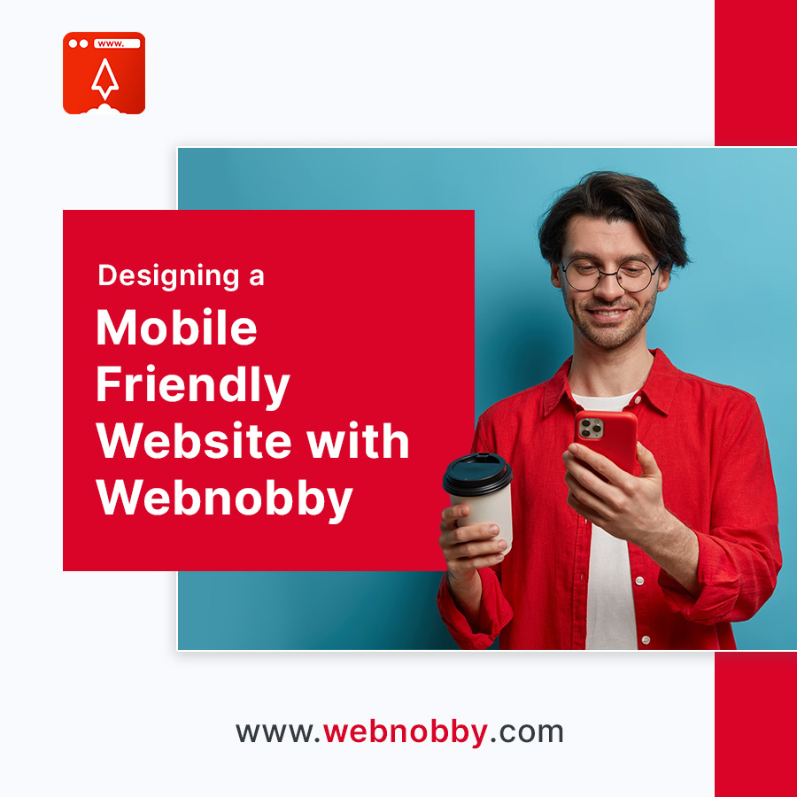 Designing a Mobile-Friendly Website: Insights from Website Builders