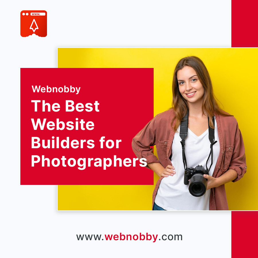 Harnessing the Power of Visuals: Website Builders for Photographers