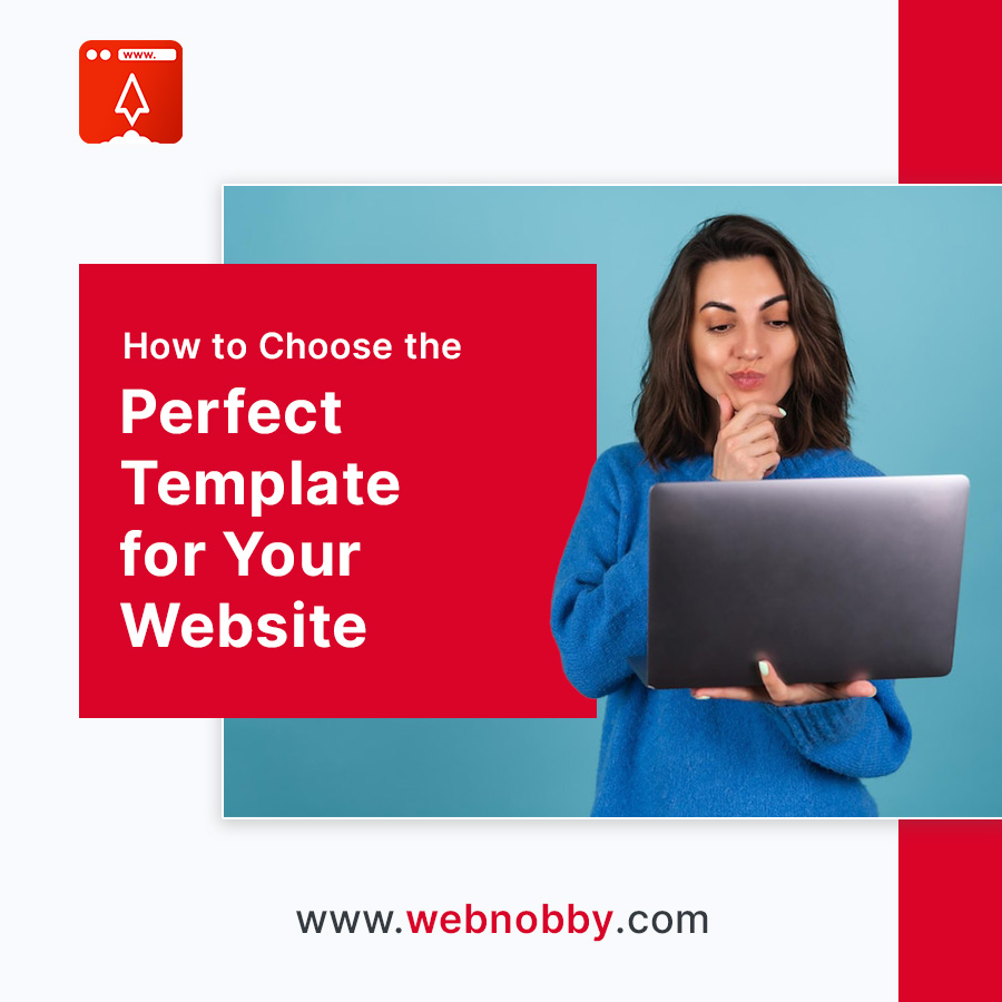 Navigating the World of Templates: How to Choose the Perfect Design
