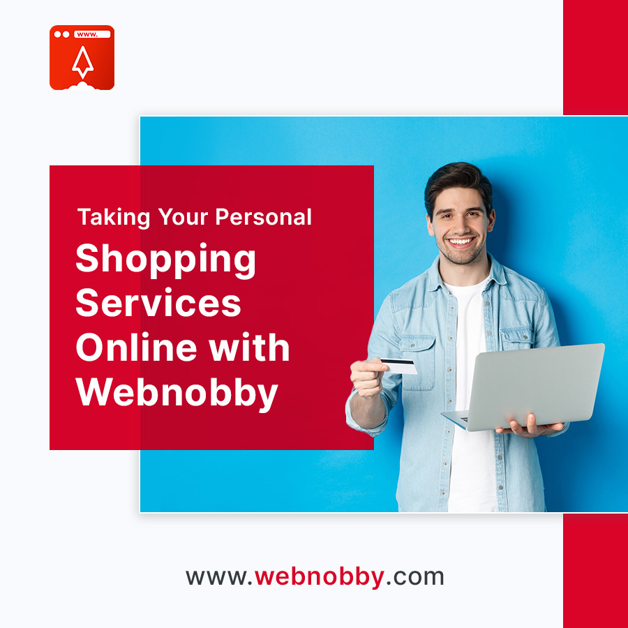 Taking Your Personal Shopping Services Online with Webnobby