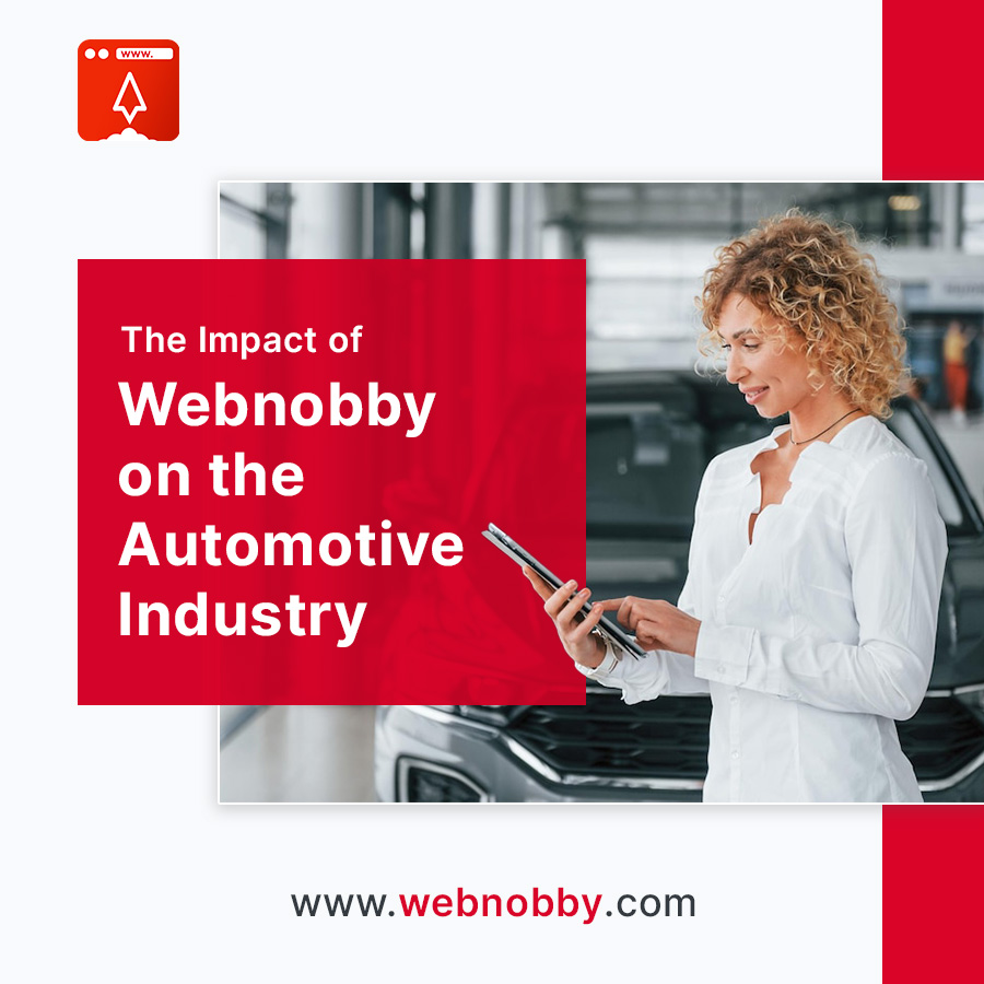 The Impact of Webnobby on the Automotive Industry