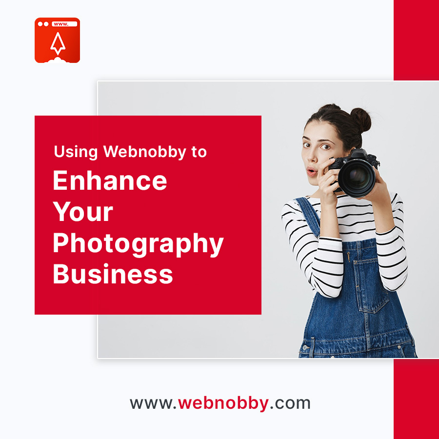 Using Webnobby to Enhance Your Photography Business