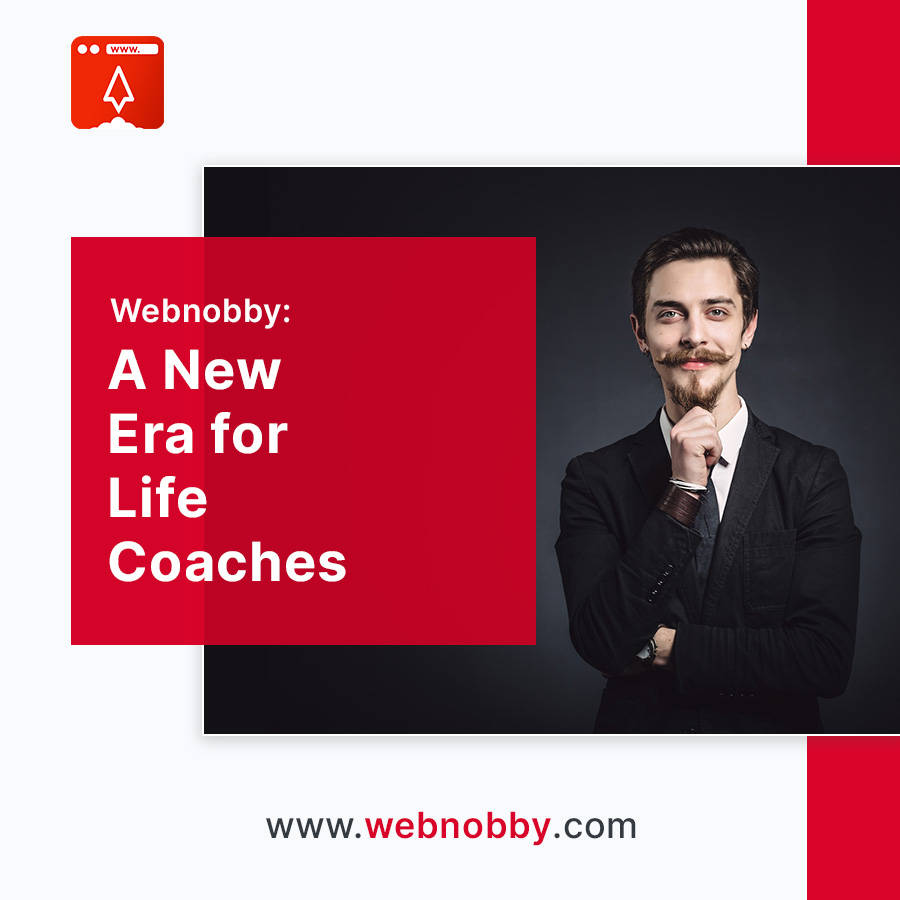 Webnobby: A New Era for Life Coaches