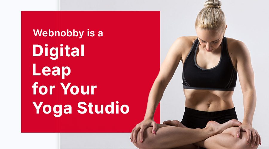 A Digital Leap for Your Yoga Studio