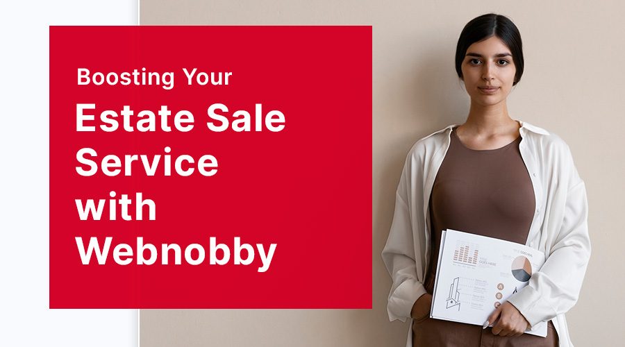 Boosting Your Estate Sale Service with Webnobby