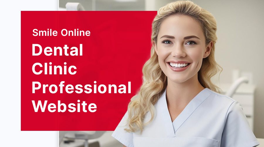 Dental Clinic Professional Website