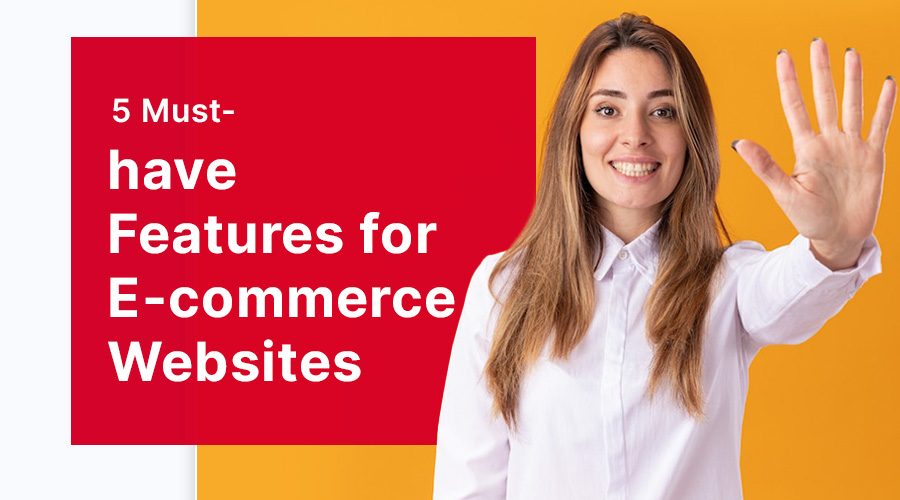 E-commerce Website Features
