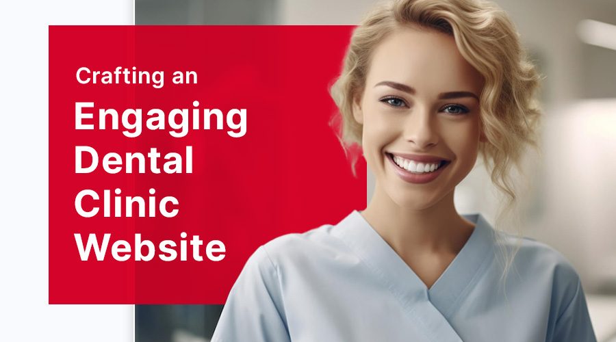 Engaging Dental Website