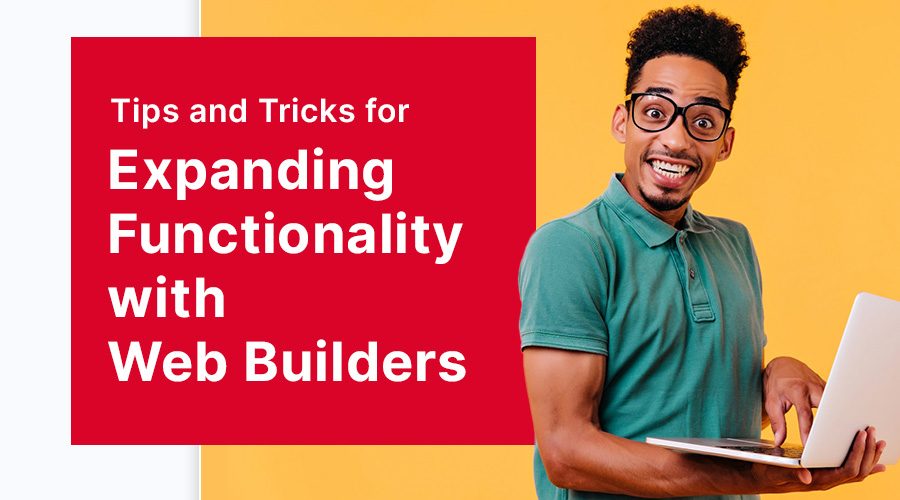 Expanding Functionality with Website Builders