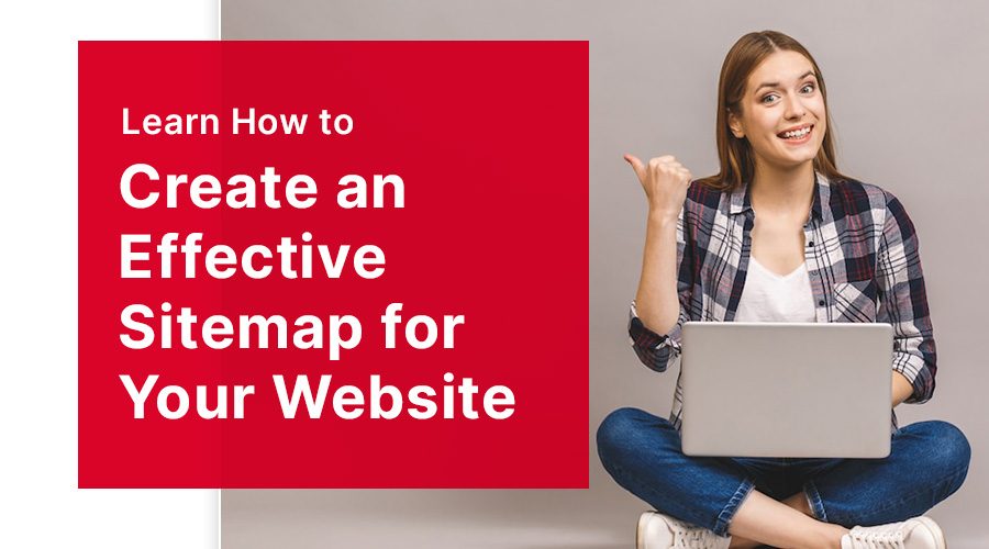 How-to-Create-an-Effective-Sitemap-for-Your-Website